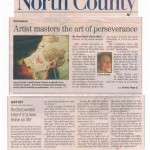 Newspaper Article: "Artist masters the art of perseverance", The San Diego Union-Tribune, 18 February 2010